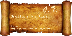 Greilach Tétisz névjegykártya